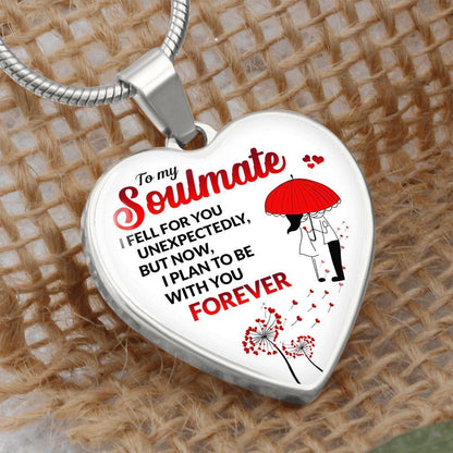 To My Soulmate - I Feel For You Unexpectedly - CHARMING FAMILY GIFT