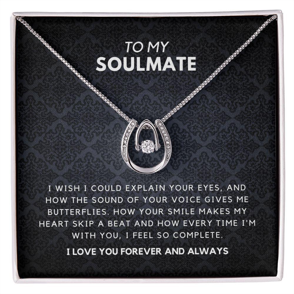 To My Soulmate - I Love you Forever - CHARMING FAMILY GIFT