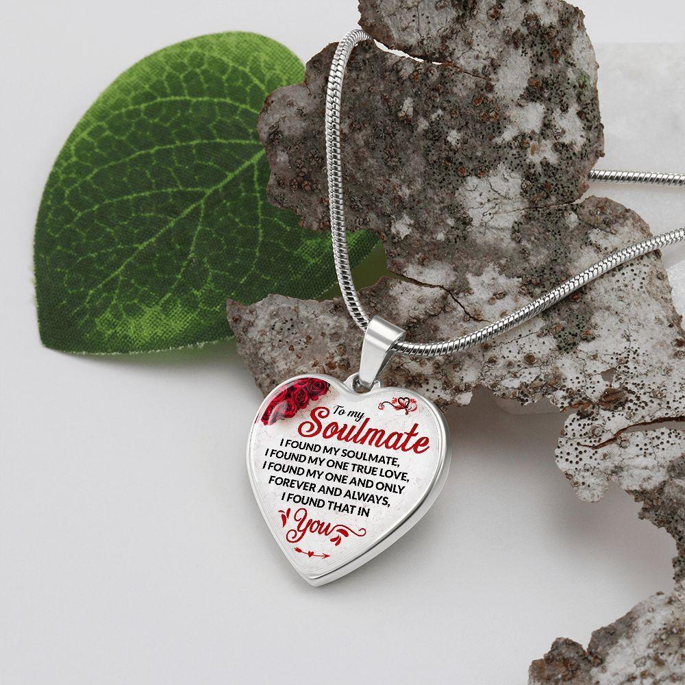 To My Soulmate - I found My Soulmate Great Valentine's Day Gift - CHARMING FAMILY GIFT