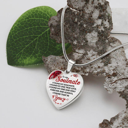To My Soulmate - I found My Soulmate Great Valentine's Day Gift - CHARMING FAMILY GIFT