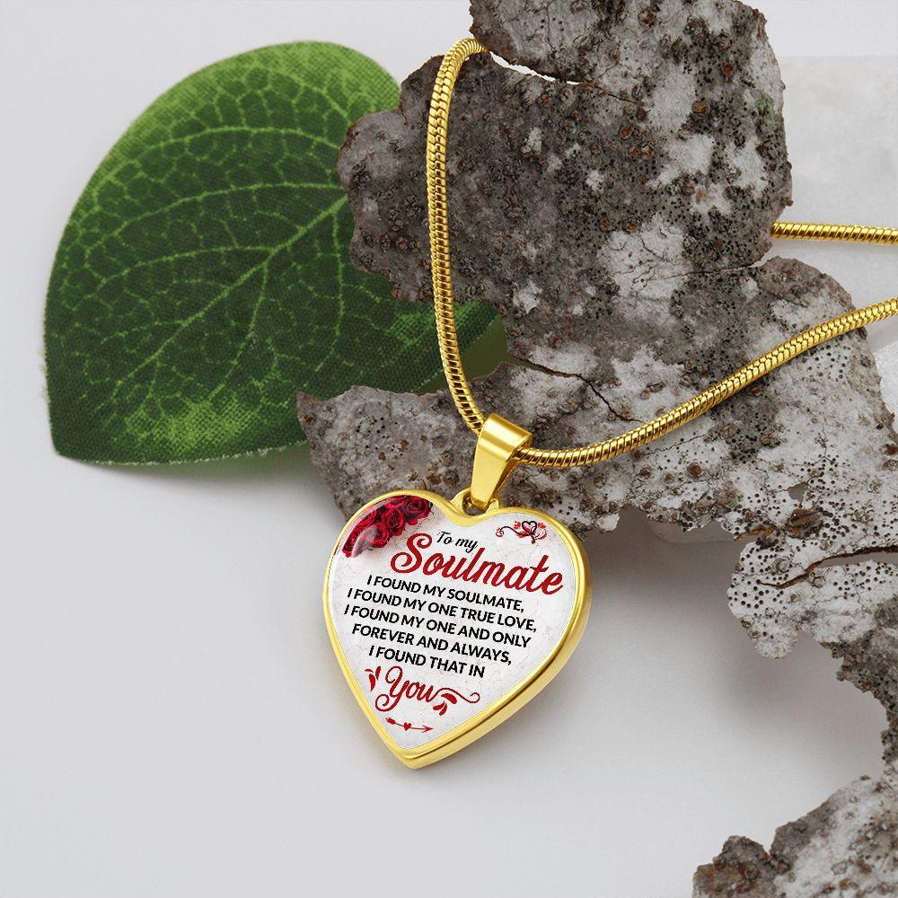 To My Soulmate - I found My Soulmate Great Valentine's Day Gift - CHARMING FAMILY GIFT