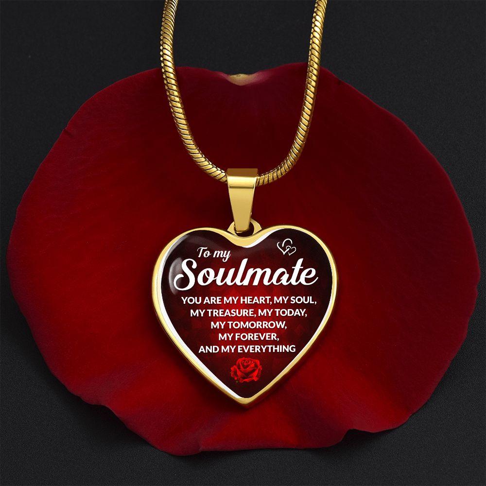 To My Soulmate - Great Valentine's Day Gift - CHARMING FAMILY GIFT