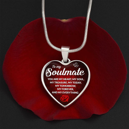 To My Soulmate - Great Valentine's Day Gift - CHARMING FAMILY GIFT