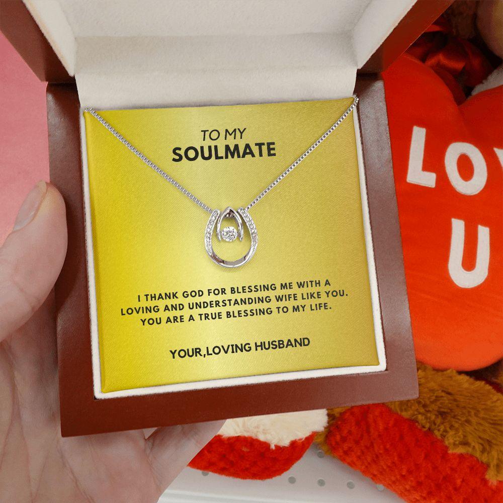 To My Soulmate - I Love You Forever and Always - CHARMING FAMILY GIFT